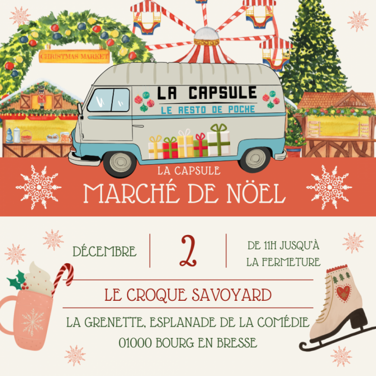 Marché de Noël 2023, Bourg-en-Bresse, La Capsule